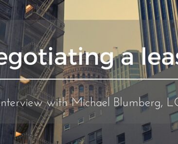 Negotiating a Lease | An Interview With Michael Blumberg, LCPC