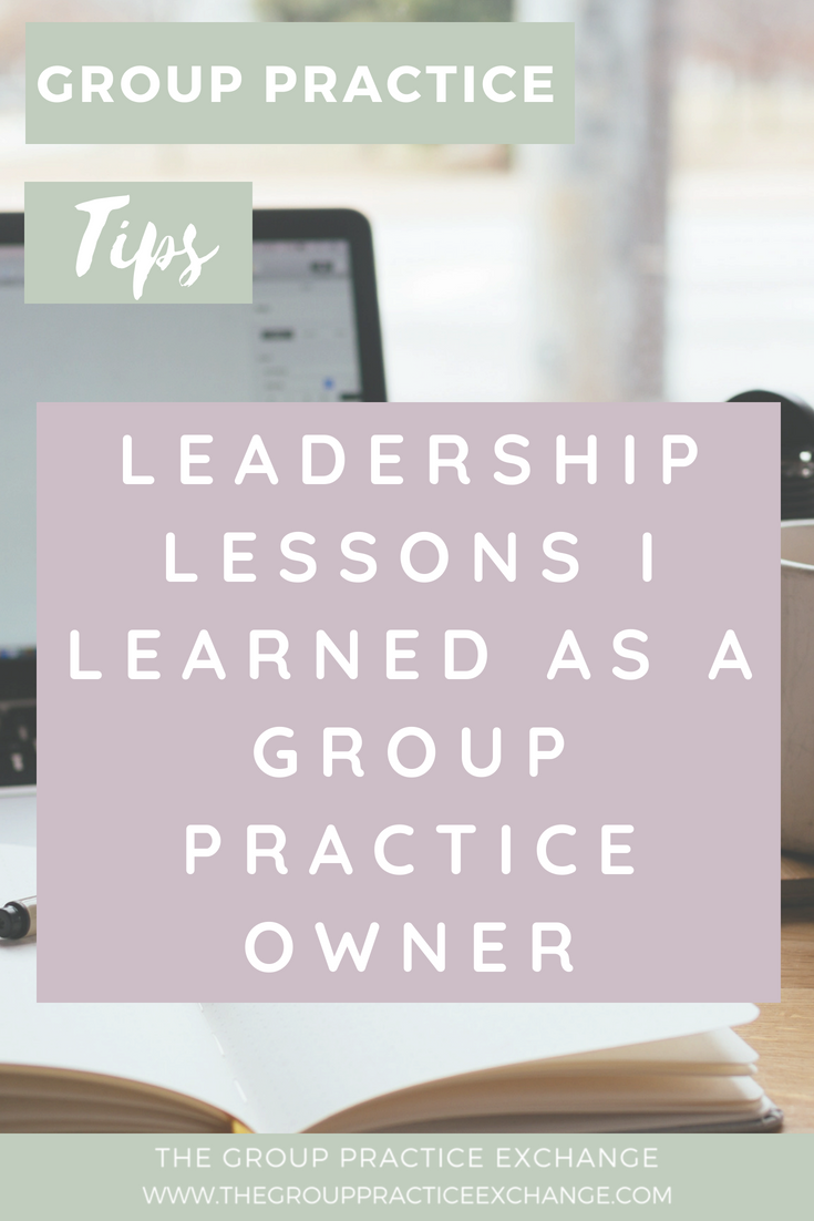 Leadership Lessons I Learned