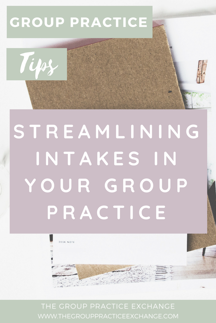 Streamlining Intakes in your Group Practice