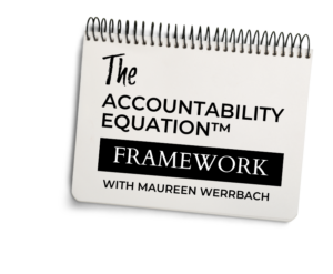 The Accountability Equation Program with Maureen Werrbach, Maureen Werrbach group practice building