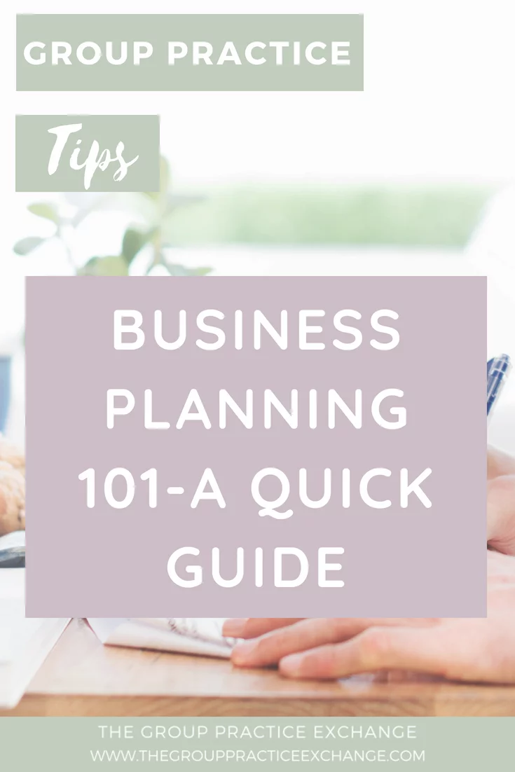 Business Planning 101-A Quick Guide